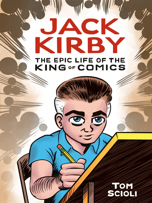 Title details for Jack Kirby by Tom Scioli - Wait list